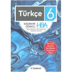 6. Sınıf Türkçe Kazanım Odaklı HBA - Tudem Yayınları