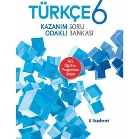6. Sınıf Türkçe Kazanım Odaklı Soru Bankası - Tudem Yayınları