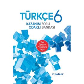 6. Sınıf Türkçe Kazanım Odaklı Soru Bankası - Tudem Yayınları
