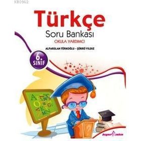 6. Sınıf Türkçe Soru Bankası - kollektif