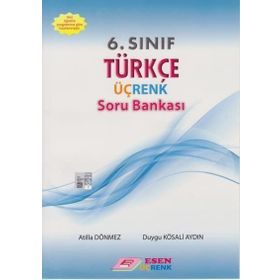 6. Sınıf Türkçe Üç Renk Soru Bankası Esen Yayınları