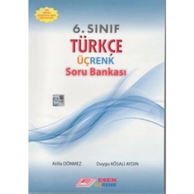 6. Sınıf Türkçe Üç Renk Soru Bankası Esen Yayınları