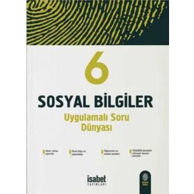 6.Sınıf Uygulamalı Sosyal Bilgiler Soru Dünyası Bankası İsabet Yayınları