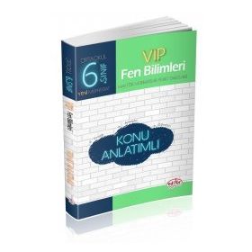 6. Sınıf VIP Fen Bilimleri Konu Anlatımlı - Editör Yayınları