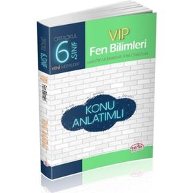 6. Sınıf VIP Fen Bilimleri Konu Anlatımlı - Editör Yayınları