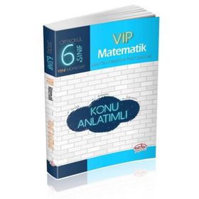 6. Sınıf VIP Matematik Konu Anlatımlı - Editör Yayınları