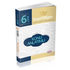 6. Sınıf Vip Sosyal Bilgiler Konu Anlatımlı Editör Yayınları