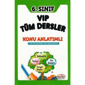 6. Sınıf VIP Tüm Dersler Konu Anlatımlı - Editör Yayınları Komisyon