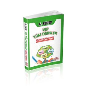 6. Sınıf VIP Tüm Dersler Konu Anlatımlı - Editör Yayınları Komisyon