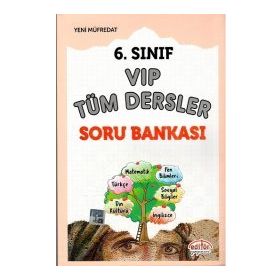 6. Sınıf VIP Tüm Dersler Soru Bankası - Editör Yayınları Komisyon