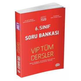 6. Sınıf VIP Tüm Dersler Soru Bankası - Editör Yayınları