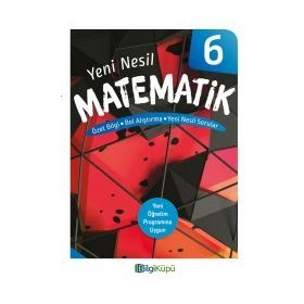 6. Sınıf Yeni Nesil Matematik Bilgiküpü Yayınları