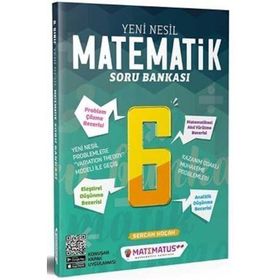 6. Sınıf Yeni Nesil Matematik Soru Bankası-Matematus Yayınları