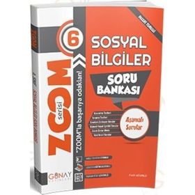 6.Sınıf Zoom Serisi Sosyal Bilgiler Soru Bankası-Günay Yayınları