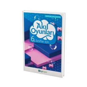 6. Sınıflar İçin Akıl Oyunları Bilgi Küpü Yayınları