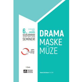 6. Uluslararası Eğitimde Yaratıcı Drama Semineri - Pegem Akademi Yayıncılık