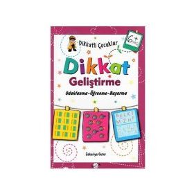 +6 Yaş Dikkatli Çocuklar Dikkat Geliştirme-Kukla Yayınları
