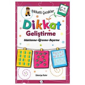 +6 Yaş Dikkatli Çocuklar Dikkat Geliştirme-Kukla Yayınları