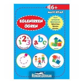 +6 Yaş Eğlenirken Öğren Oyna - Öğren Parıltı Yayınları