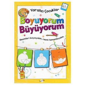 +6 Yaş Yaratıcı Çocuklar Boyuyorum Büyüyorum-Kukla Yayınları