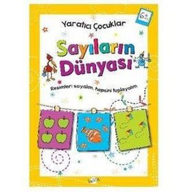 +6 Yaş Yaratıcı Çocuklar Sayıların Dünyası-Kukla Yayınları