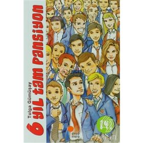 6 Yıl Tam Pansiyon - Tolga Gümüşay