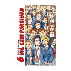 6 Yıl Tam Pansiyon - Tolga Gümüşay