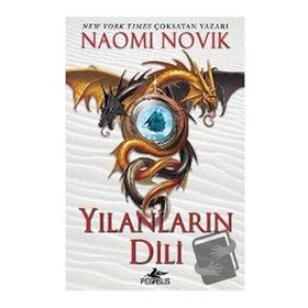 6 Yılanların Dili - Naomi Novik