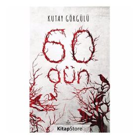 60 Gün - Kutay Görgülü