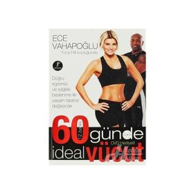 60 GÜNDE İDEAL VÜCUT (KUŞE KAĞIT-DVD EKLI) - ECE VAHAPOĞLU