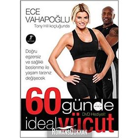 60 GÜNDE İDEAL VÜCUT (KUŞE KAĞIT-DVD EKLI) - ECE VAHAPOĞLU