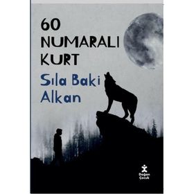 60 Numaralı Kurt - Sıla Baki Alkan