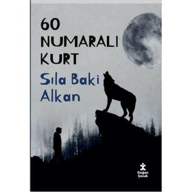 60 Numaralı Kurt - Sıla Baki Alkan