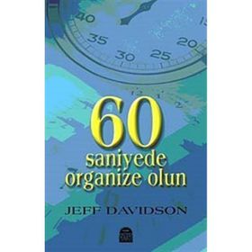 60 Saniyede Organize Olun - Jeff Davidson