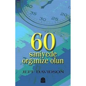 60 Saniyede Organize Olun - Jeff Davidson