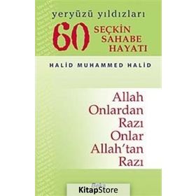 60 SEÇKIN SAHABE HAYATI (1. HAMUR) YERYÜZÜ YILDIZLARI - HALID MUHAMMED HALID