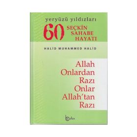 60 SEÇKIN SAHABE HAYATI (1. HAMUR) YERYÜZÜ YILDIZLARI - HALID MUHAMMED HALID