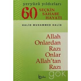 60 Seçkin Sahabe Hayatı Yeryüzü Yıldızları 2. Hamur - halid muhammed halid