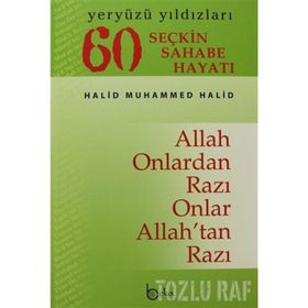 60 Seçkin Sahabe Hayatı Yeryüzü Yıldızları 2. Hamur - halid muhammed halid