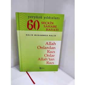 60 Seçkin Sahabe Hayatı Yeryüzü Yıldızları 2. Hamur - halid muhammed halid