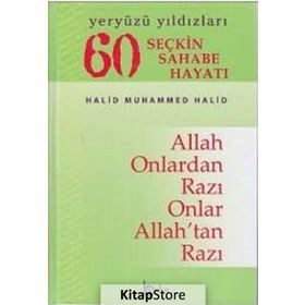 60 SEÇKİN SAHABE HAYATI YERYÜZÜ YILDIZLARI - HALID MUHAMMED HALID