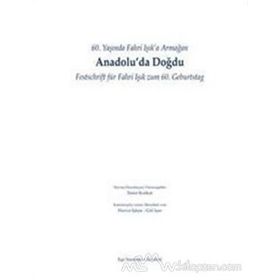 60. Yaşında Fahri Işık’a armağan - Anadolu’da Doğdu - Festschrift für Fahri Işık Zum 60. Geburtstag - Taner Korkut