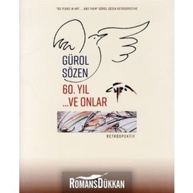 60.Yıl ve Onlar - Retrospektif - Gürol Sözen