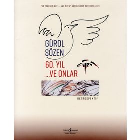 60.Yıl ve Onlar - Retrospektif - Gürol Sözen