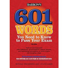 601 Words You Need to Know to Pass Your Exam (Barron's 601 Words You Need to Know to Pass Your Exam) - Murray Bromberg