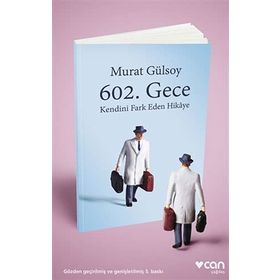 602. Gece: Kendini Fark Eden Hikaye