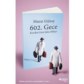 602. Gece: Kendini Fark Eden Hikaye