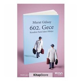 602. Gece: Kendini Fark Eden Hikaye