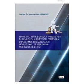 6098 Sayılı Türk Borçlar Kanunu TBK - O. Gökhan Antalya