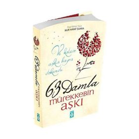 63 Damla Mürekkebin Aşkı - Nur Hayat Şuara